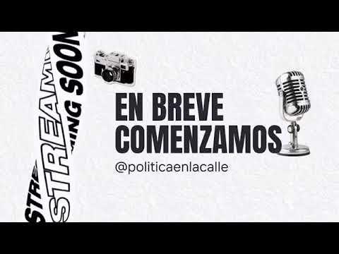 🎙️ POLÍTICA EN LA CALLE: UNA NOCHE DE DEBATE, ANÁLISIS Y MUCHA ACTUALIDAD