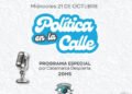 Hoy en Política en La Calle – Streaming tenemos un invitado de lujo.
